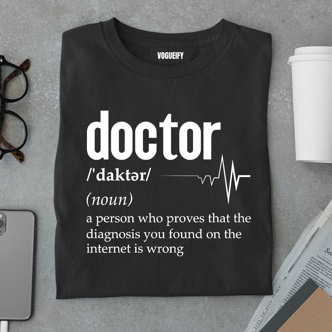 Doctor Proves Your Diagnosis is Wrong Tee