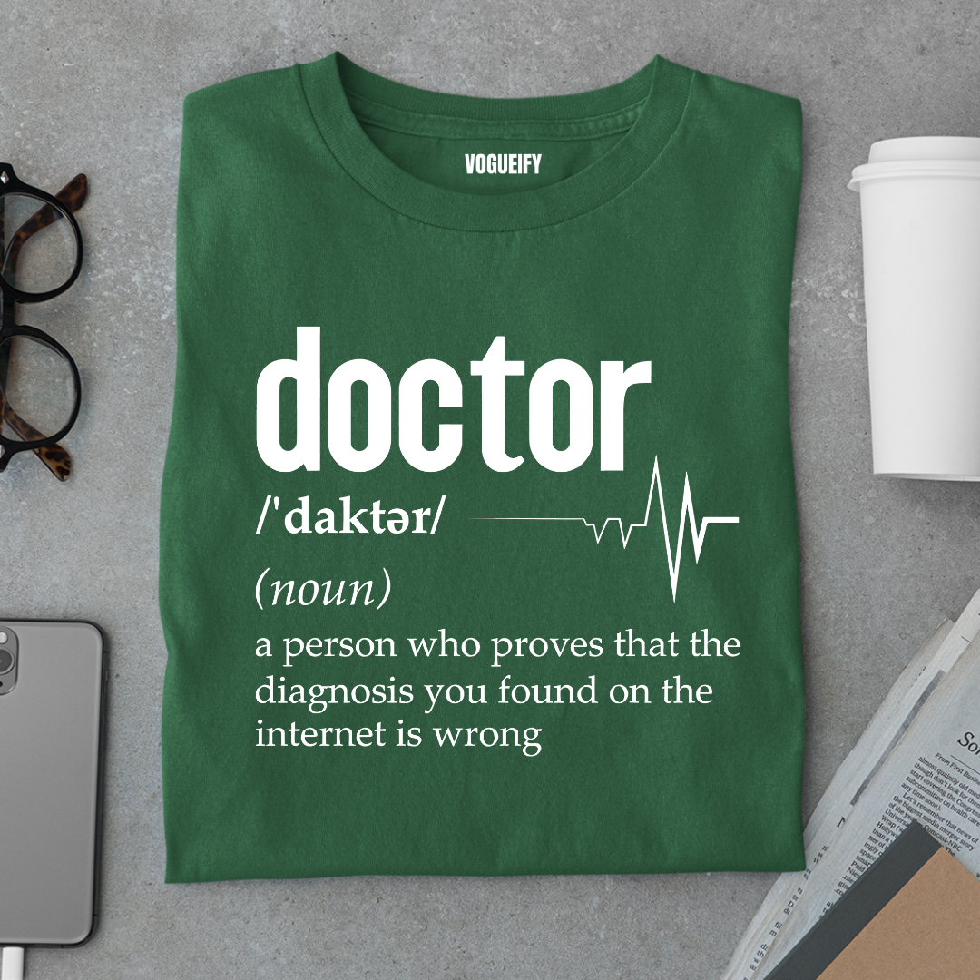 Doctor Proves Your Diagnosis is Wrong Tee