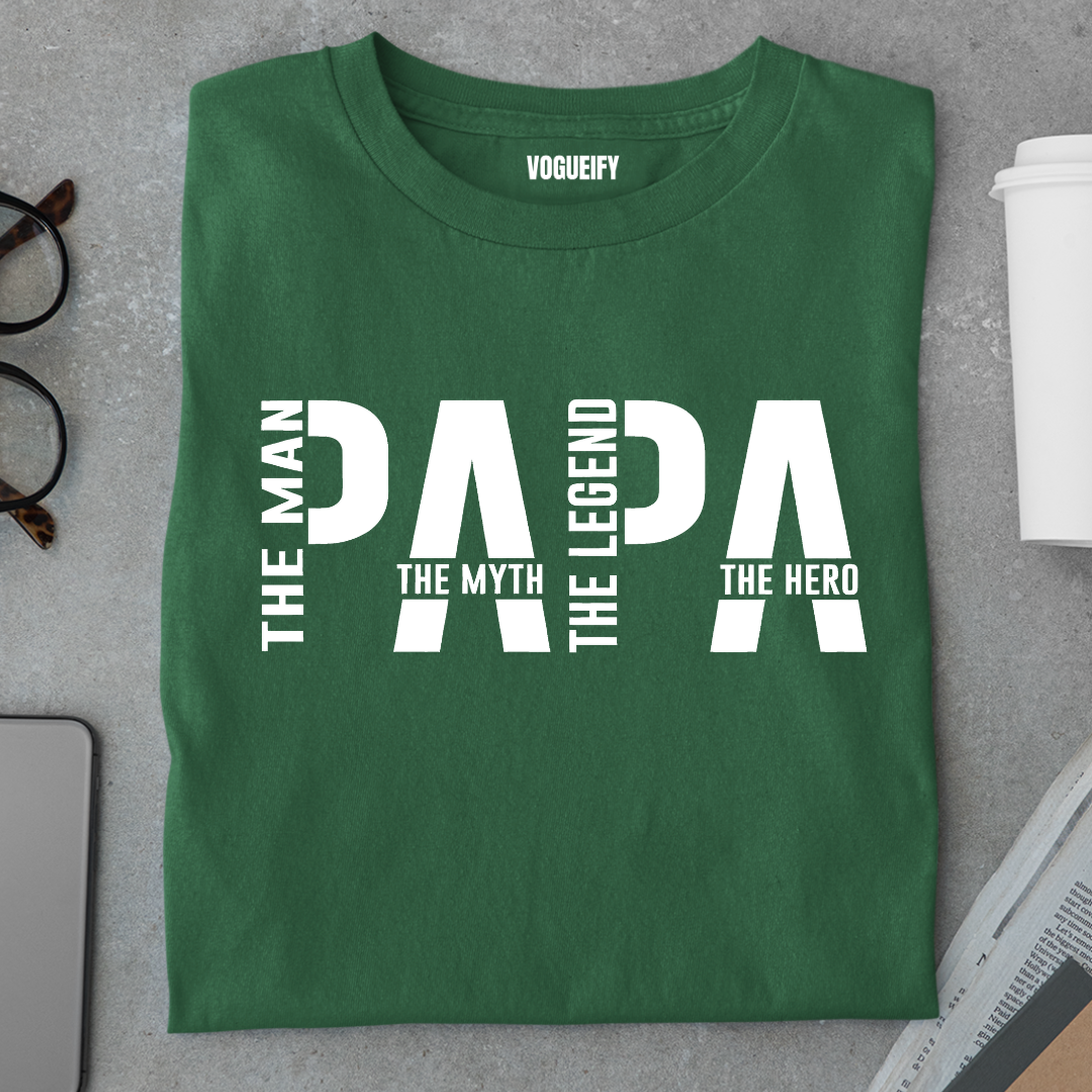 Papa The Man The Myth The Legend The Hero Tee