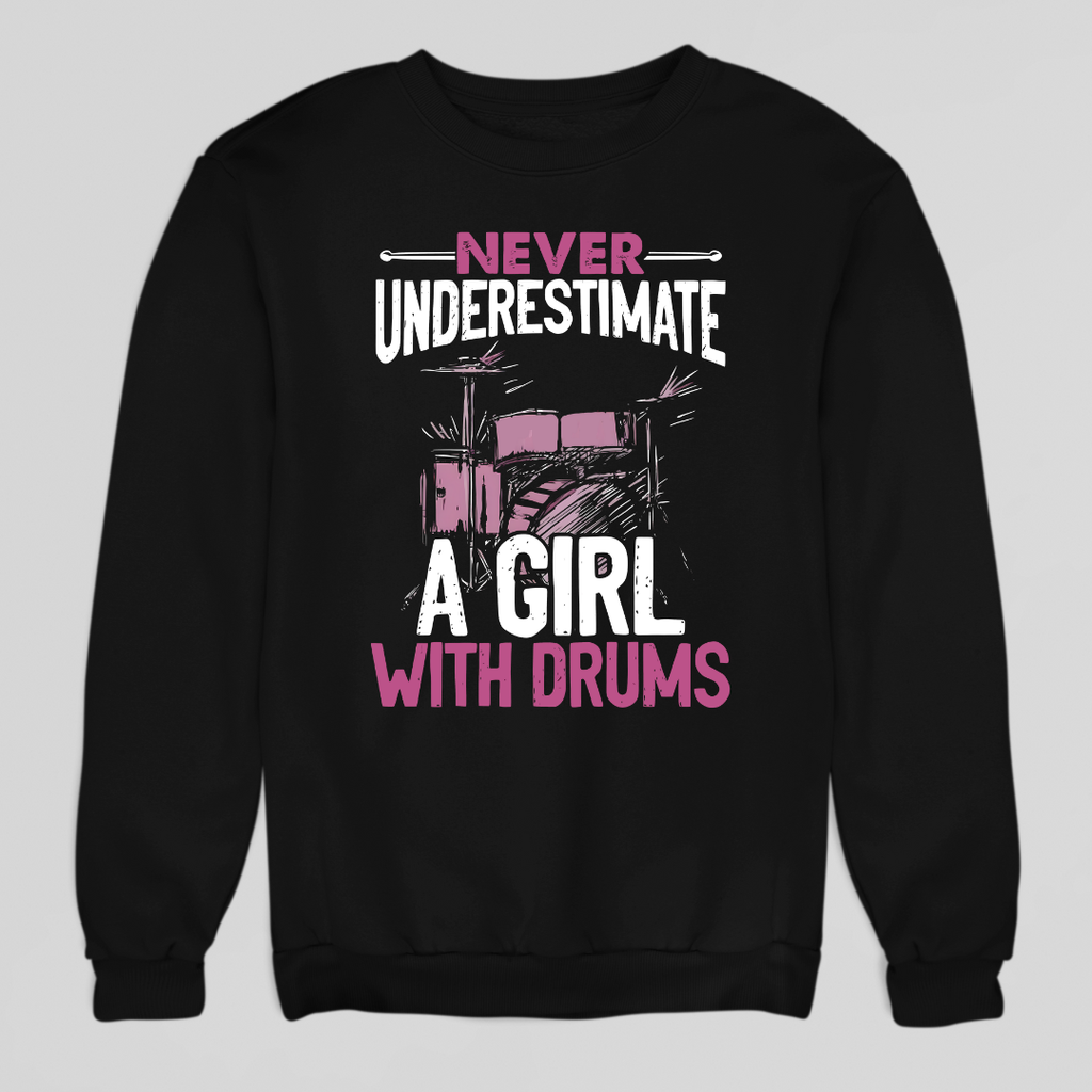 Girl With Drums Sweatshirt