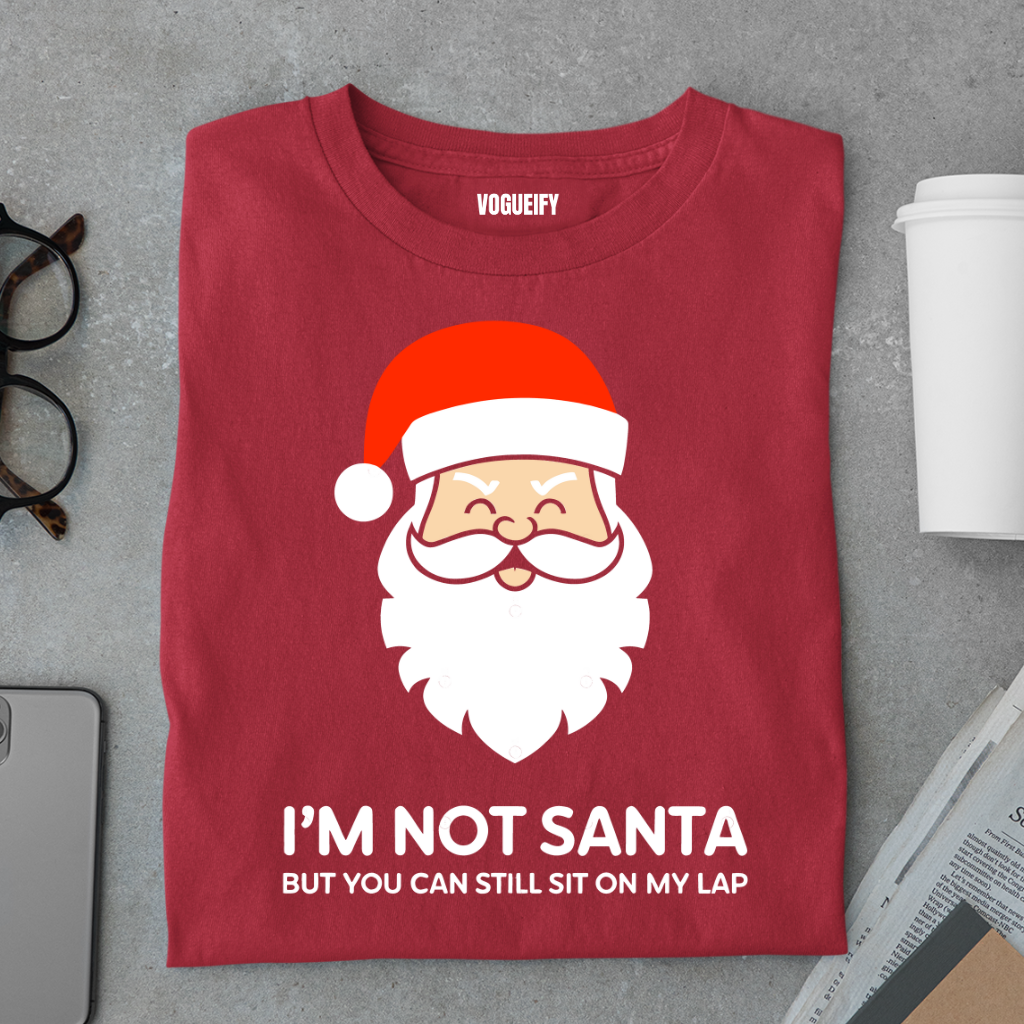 I'm Not Santa Tee