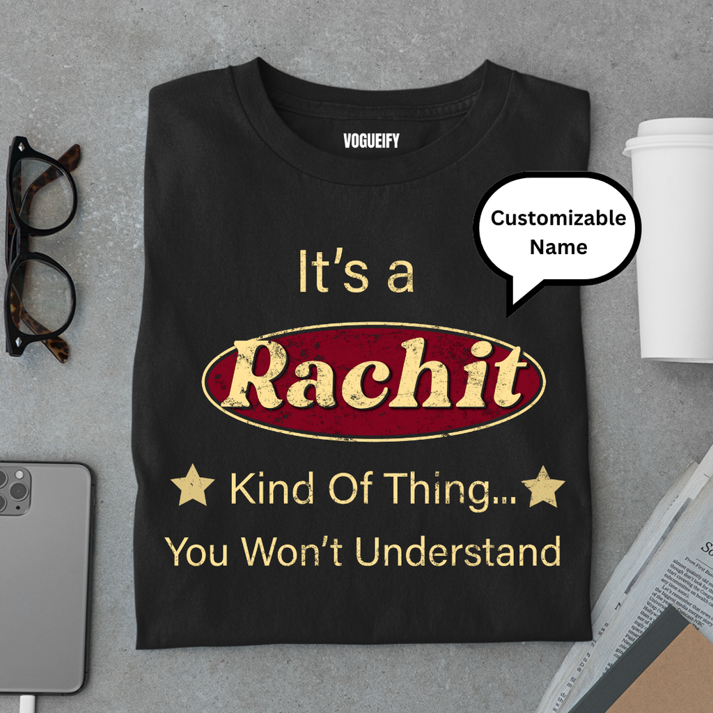 You Won't Understand Custom Tee