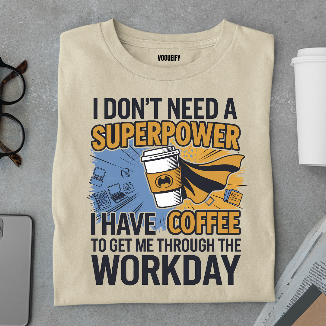 Coffee Superpower Tee