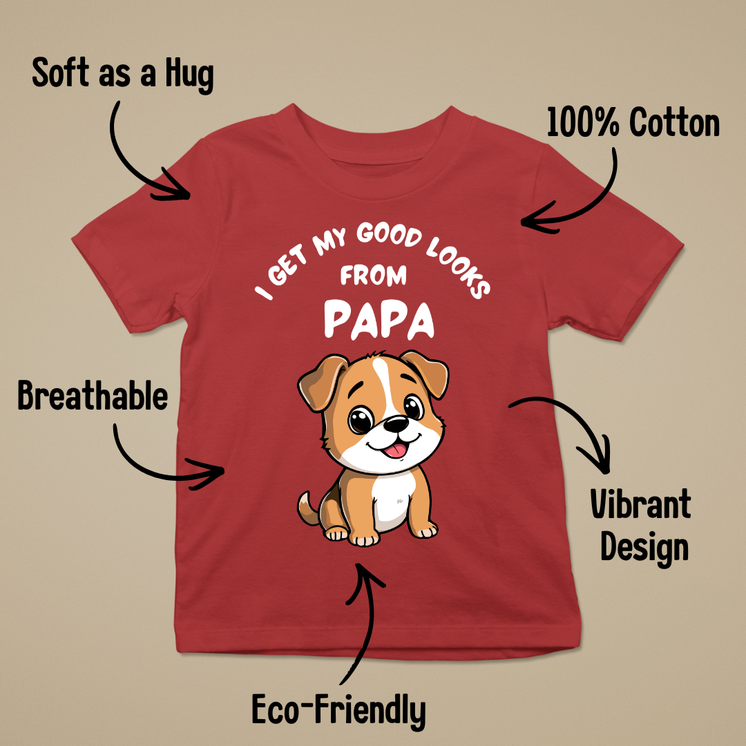 Good Looks From Papa Kids Tee