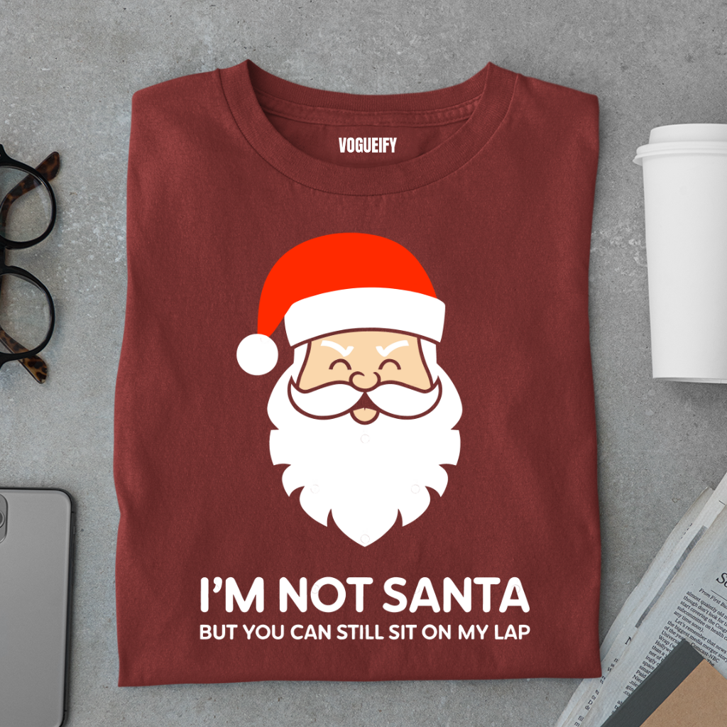 I'm Not Santa Tee