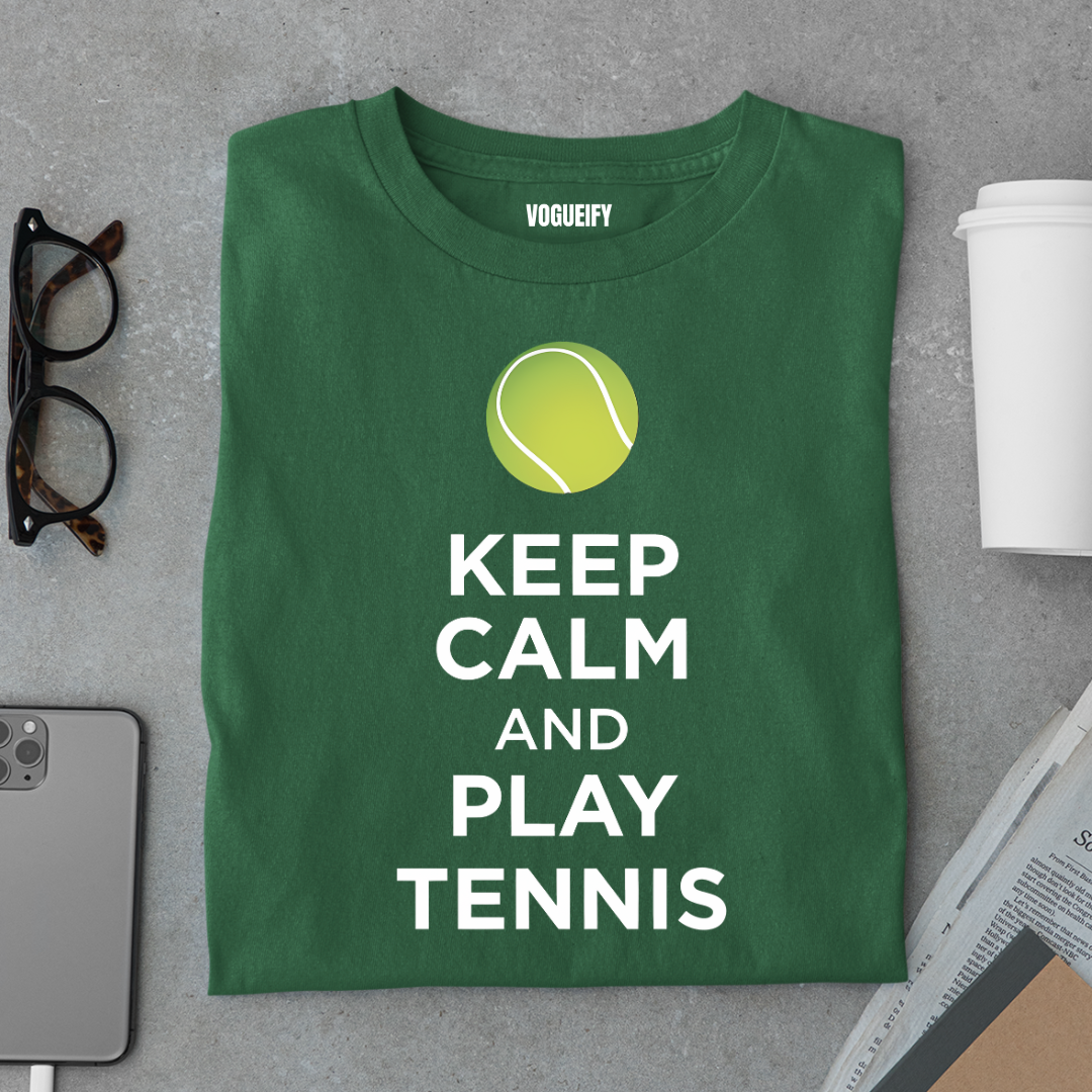 Keep Calm and Tennis Tee