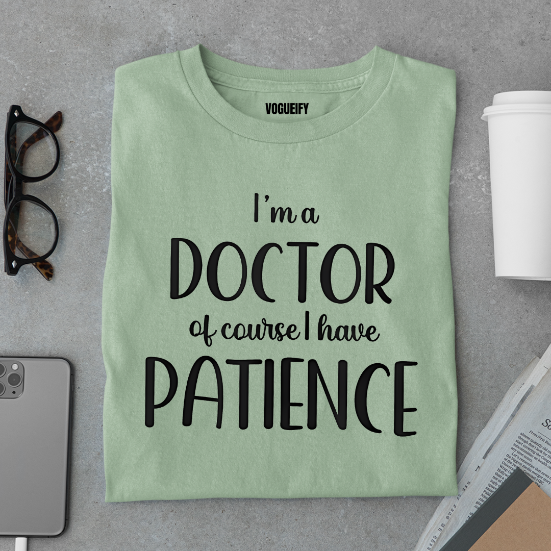 I Have Patience Tee