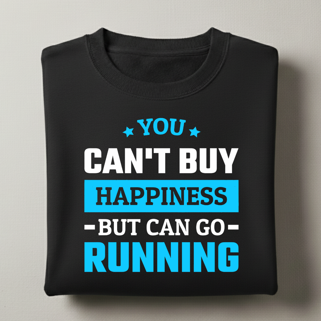 You Can Go Running Sweatshirt