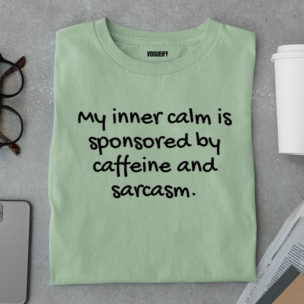 Inner Calm is Coffee Tee