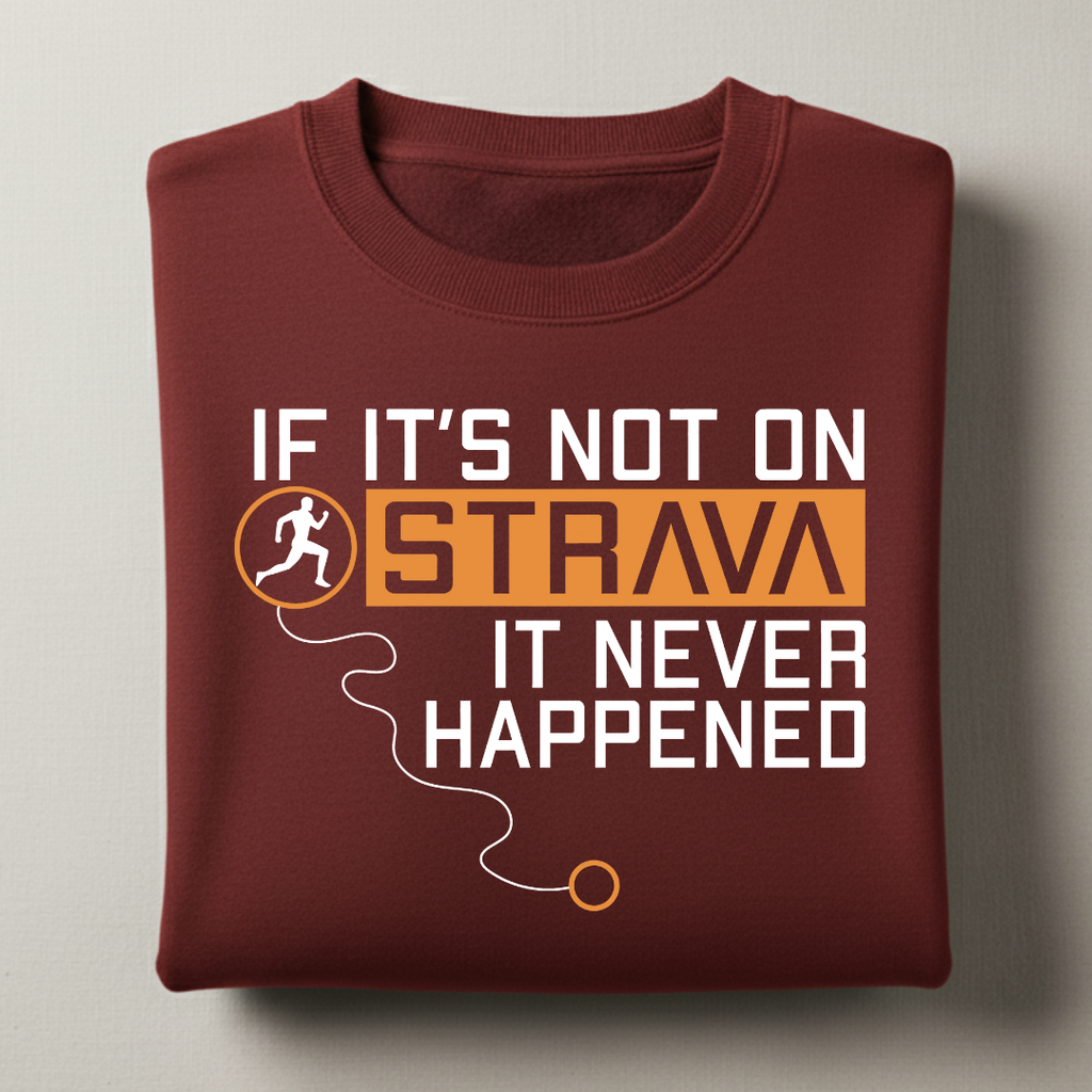 Not on Strava Sweatshirt