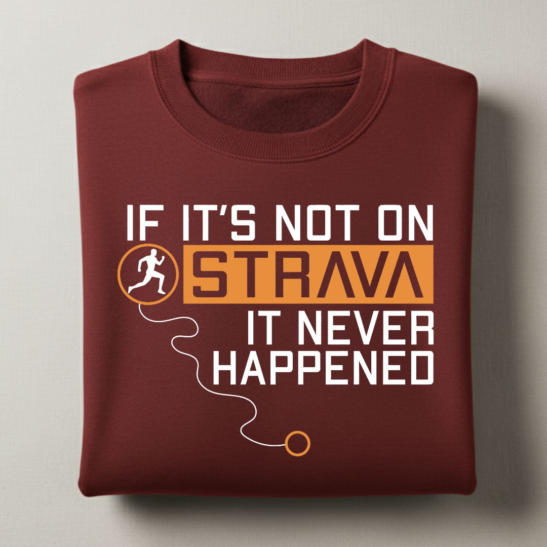 Not on Strava Sweatshirt