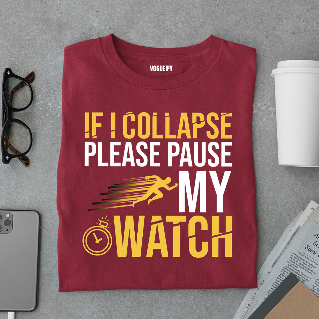 Pause My Watch Tee