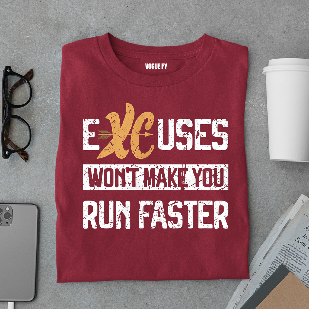 Excuses Wont Tee