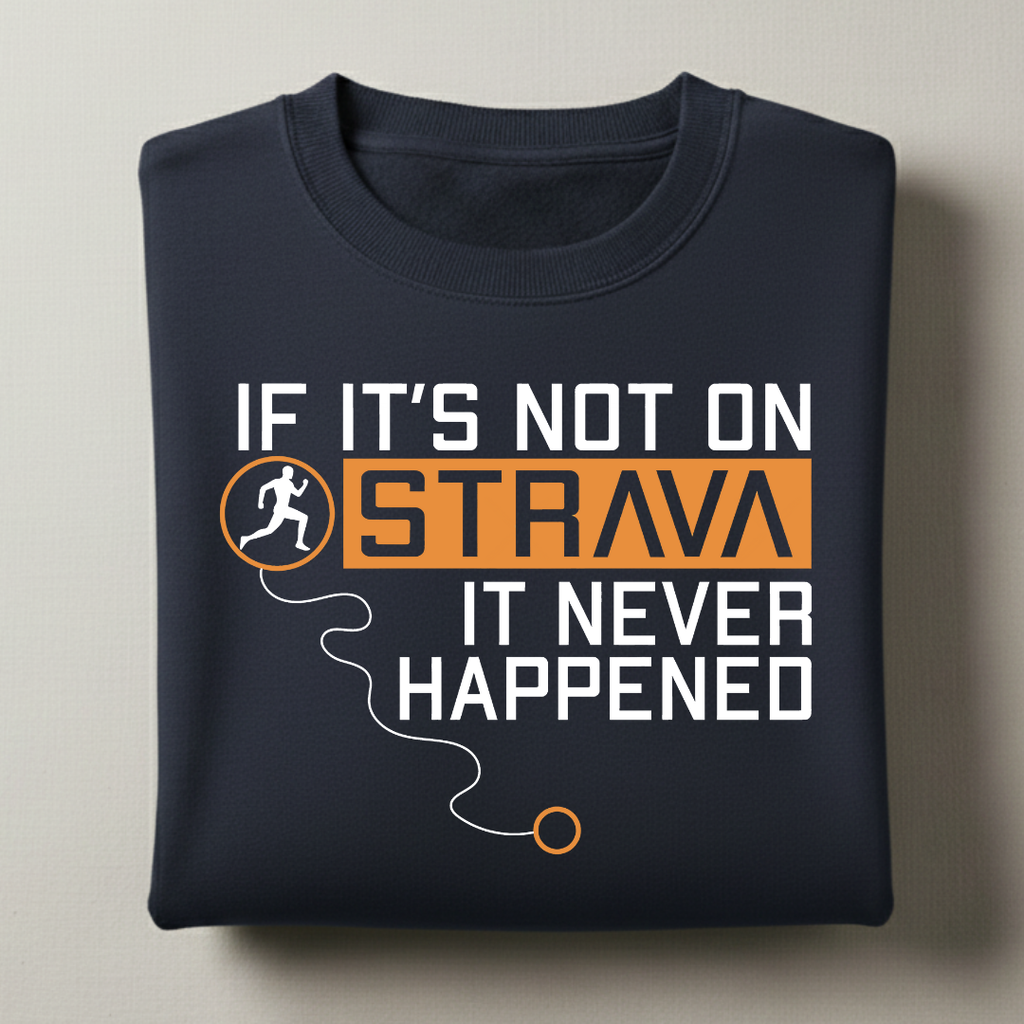 Not on Strava Sweatshirt