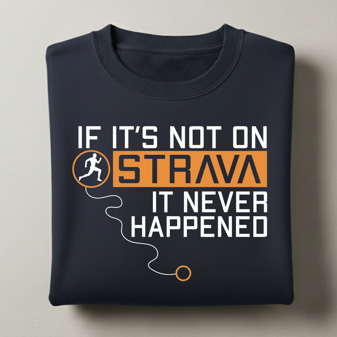 Not on Strava Sweatshirt