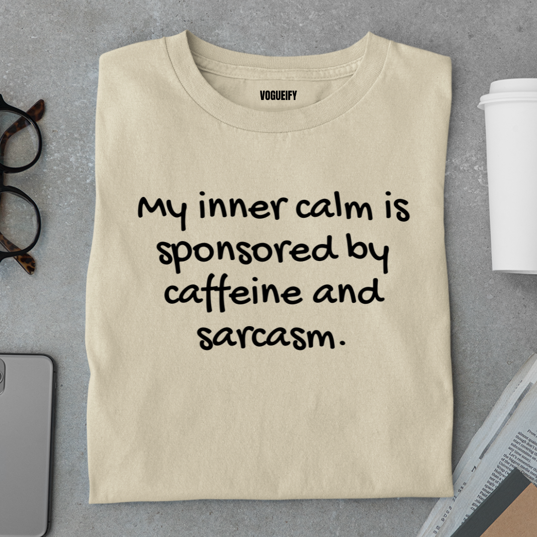 Inner Calm is Coffee Tee