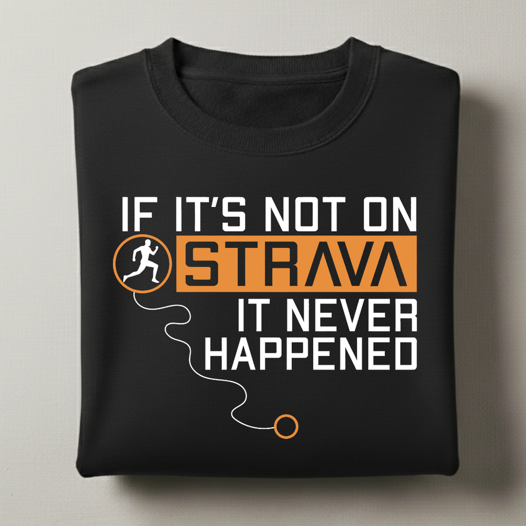 Not on Strava Sweatshirt