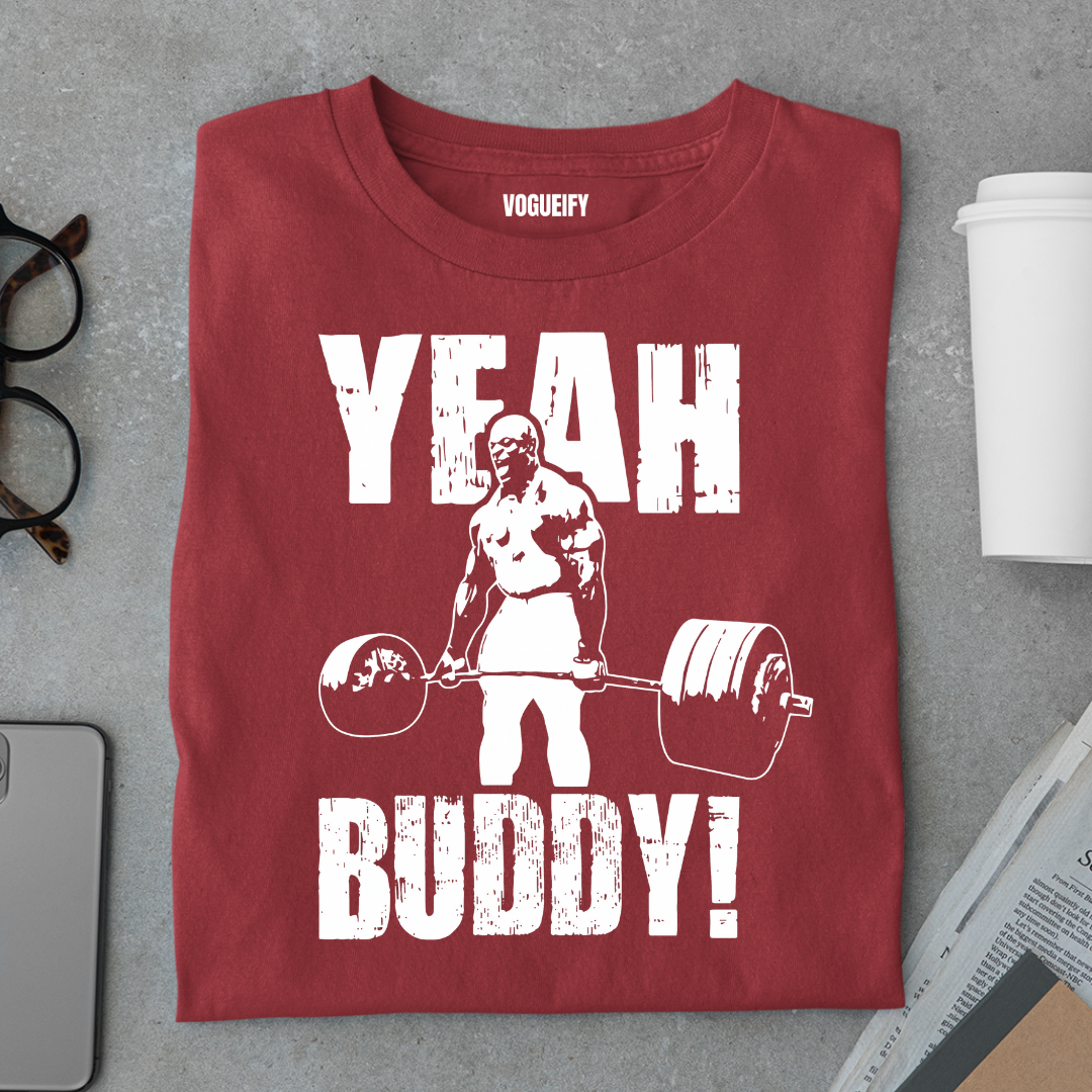 Yeah Buddy Tee