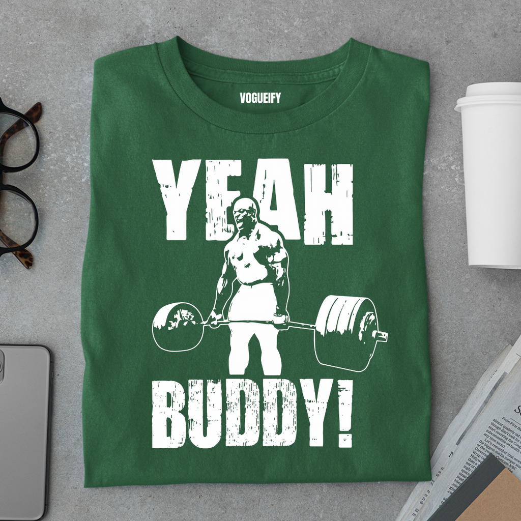 Yeah Buddy Tee