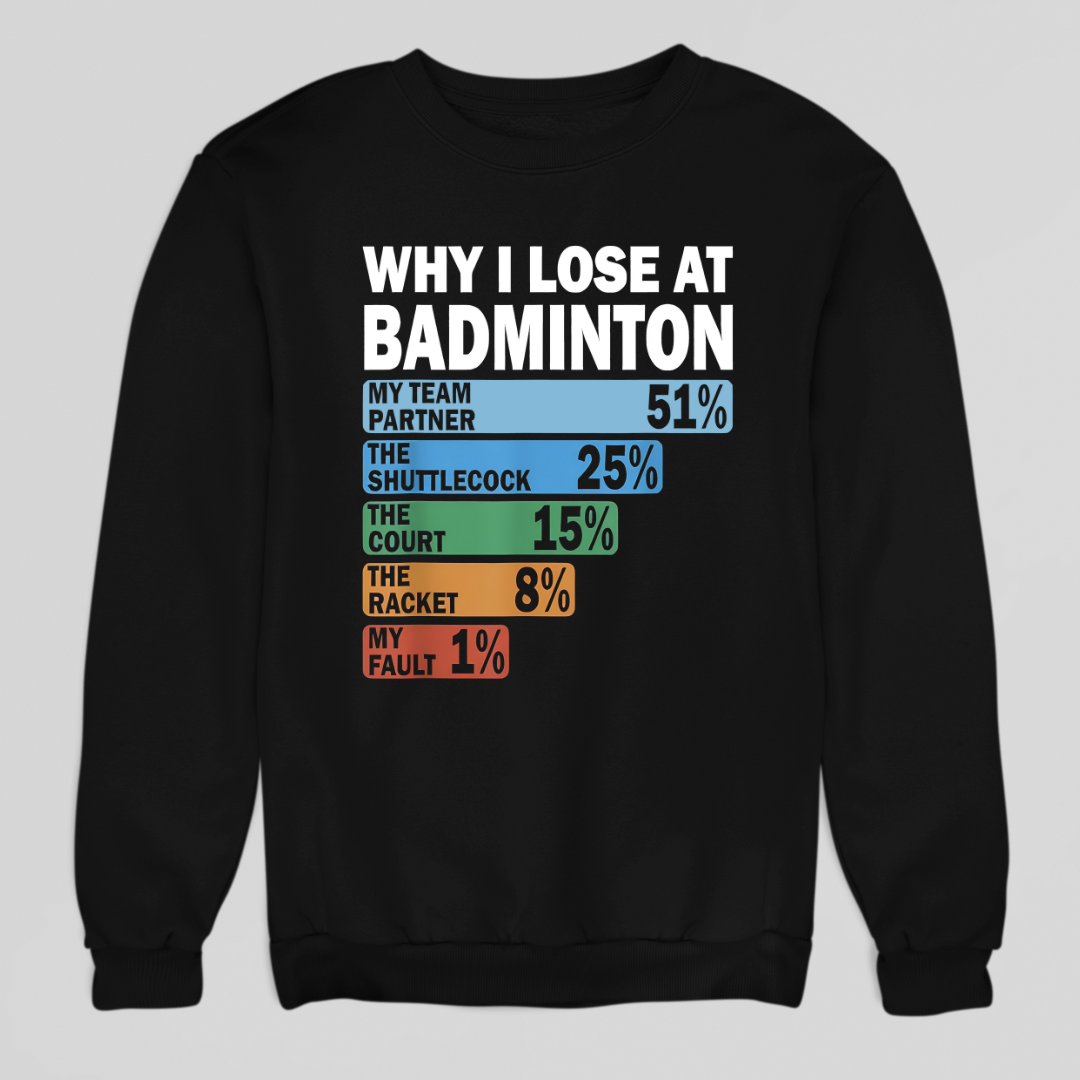 Why I Lose Sweatshirt