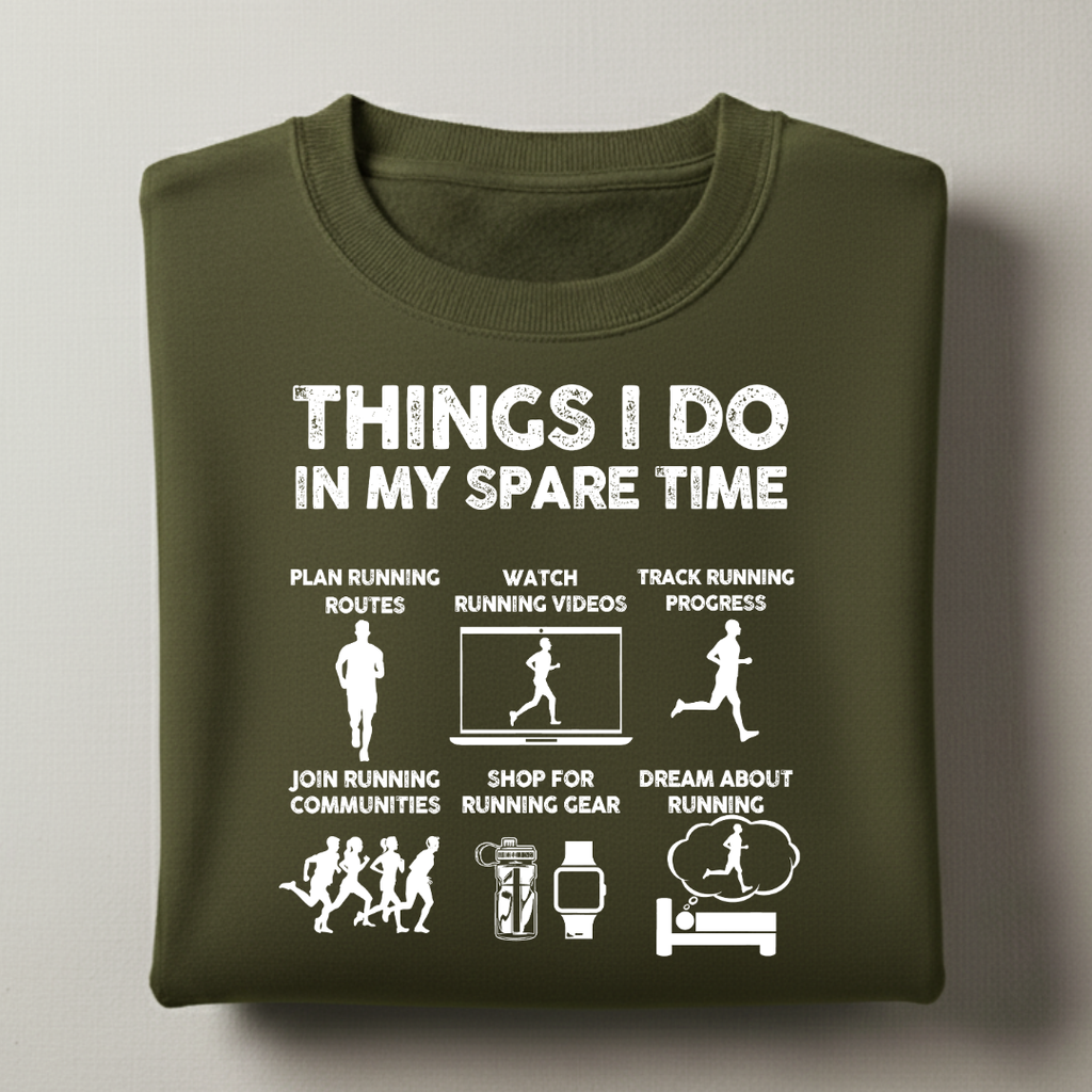 Things I Do Sweatshirt