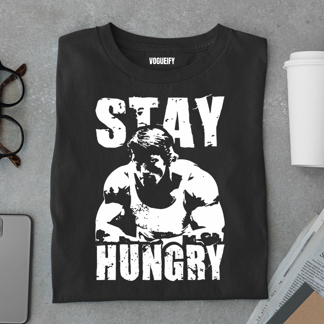 Stay Hungry Tee
