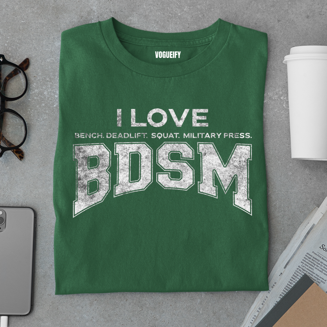 I Love Bench Deadlift Squat Tee