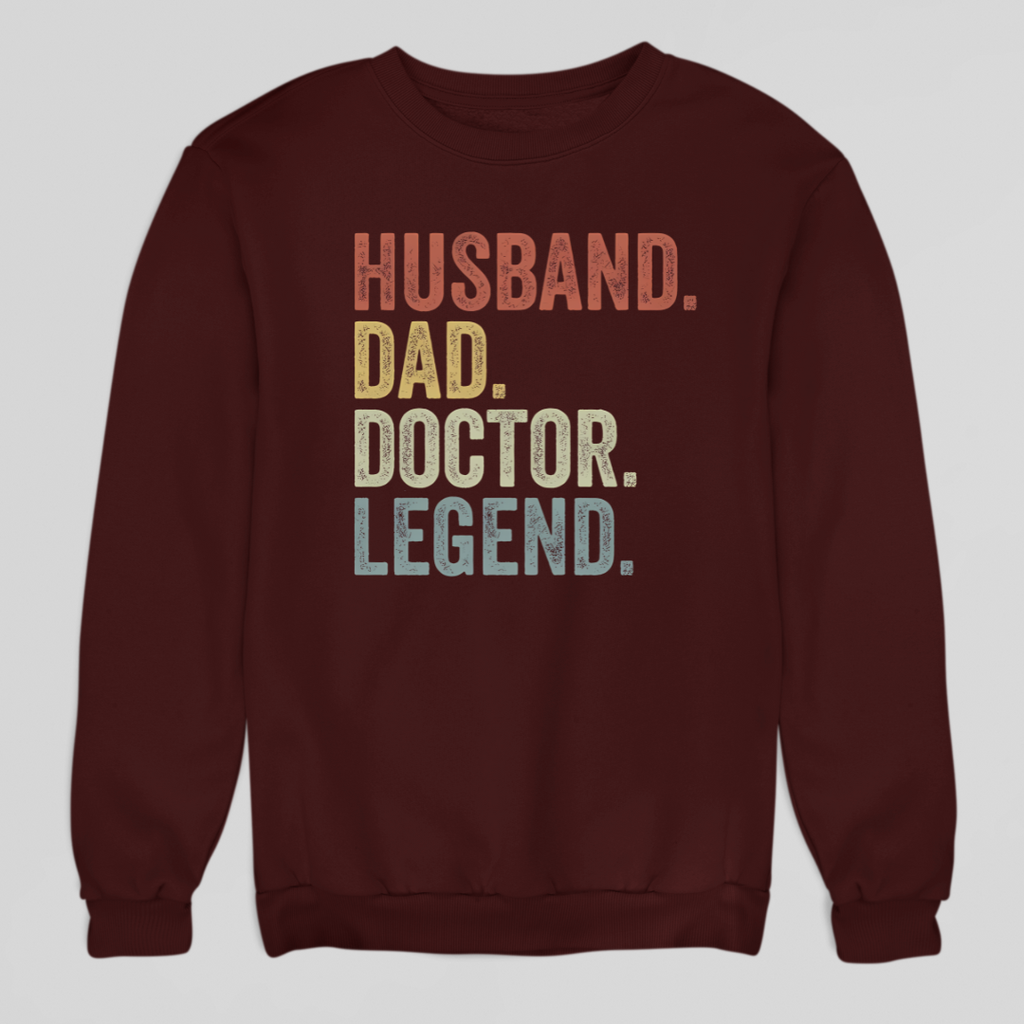 Husband Dad Doctor Sweatshirt