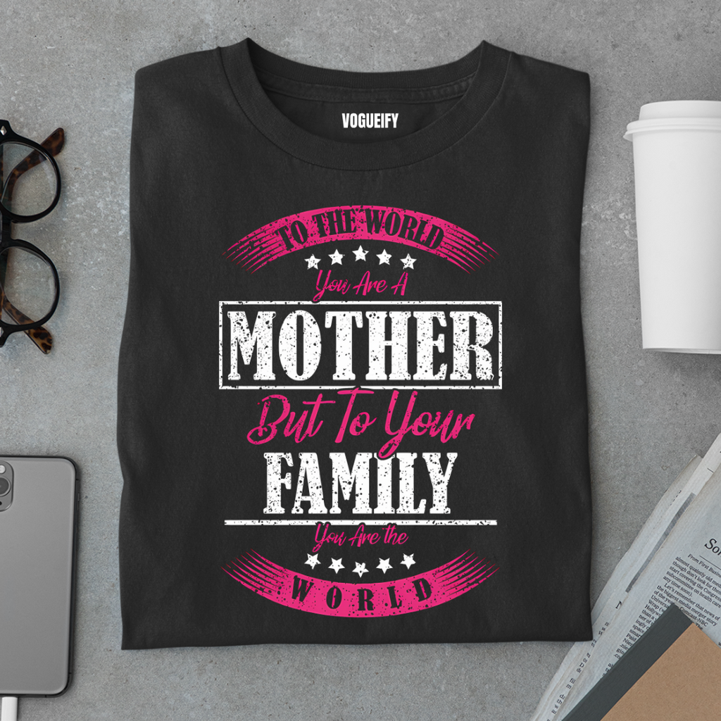 You Are the World Mom Tee