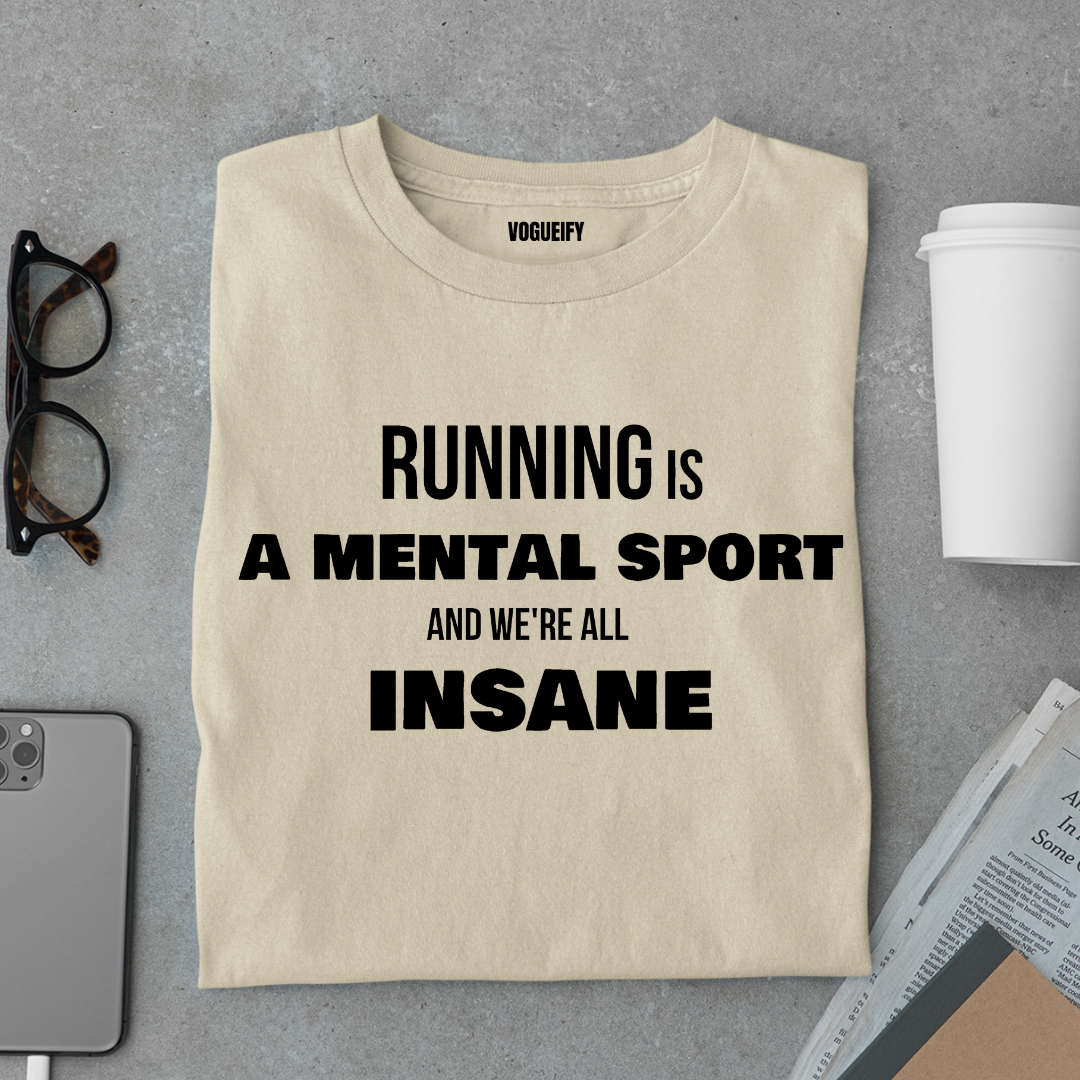 Running Mental Sport Tee