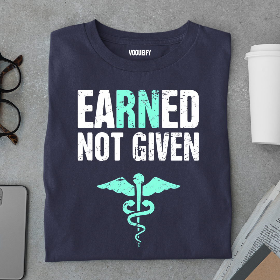 Earned Not Given Tee