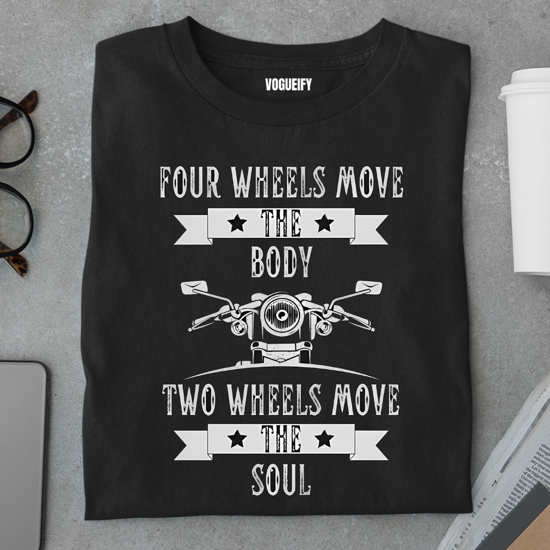 Two Wheels Move the Soul