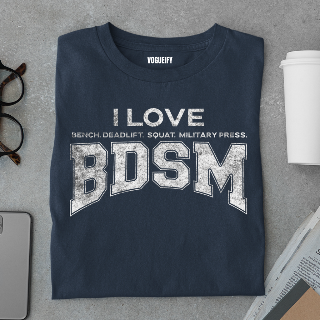 I Love Bench Deadlift Squat Tee