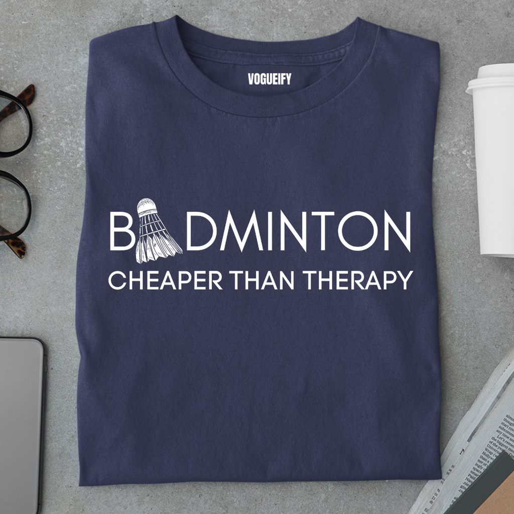 Badminton is Cheaper Than Therapy