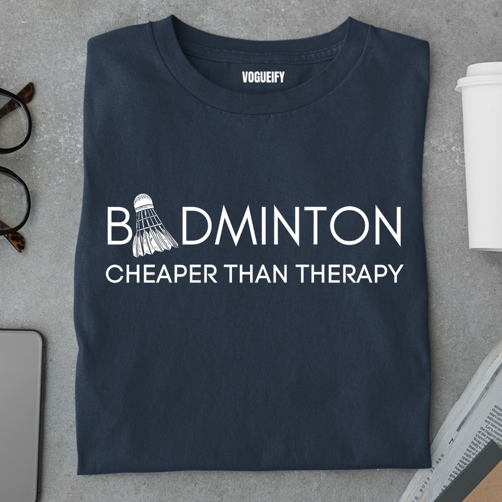 Badminton is Cheaper Than Therapy