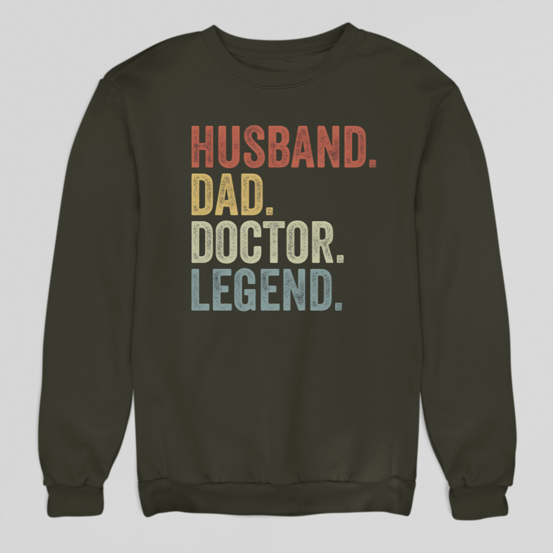 Husband Dad Doctor Sweatshirt