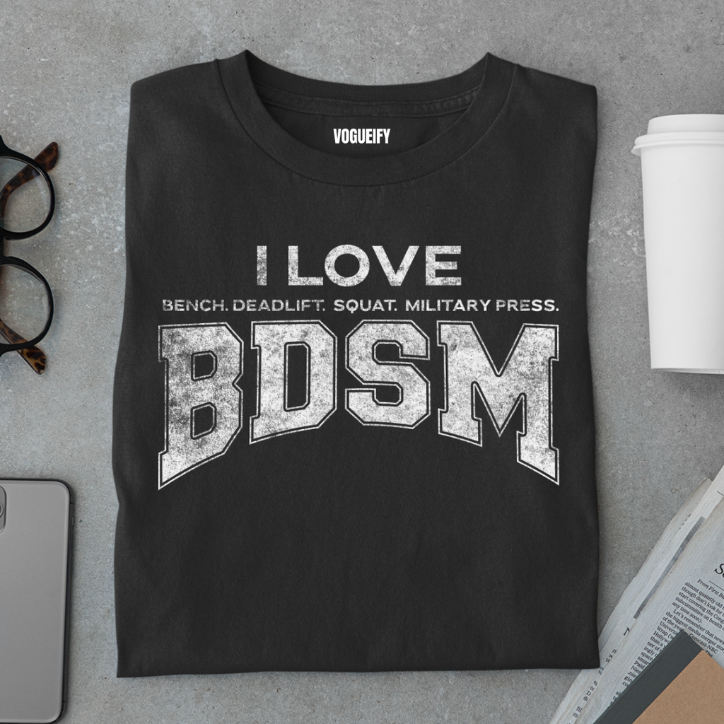 I Love Bench Deadlift Squat Tee