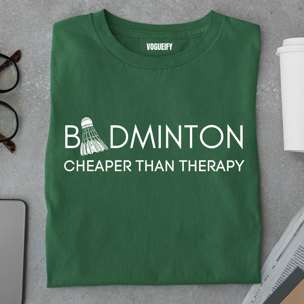 Badminton is Cheaper Than Therapy