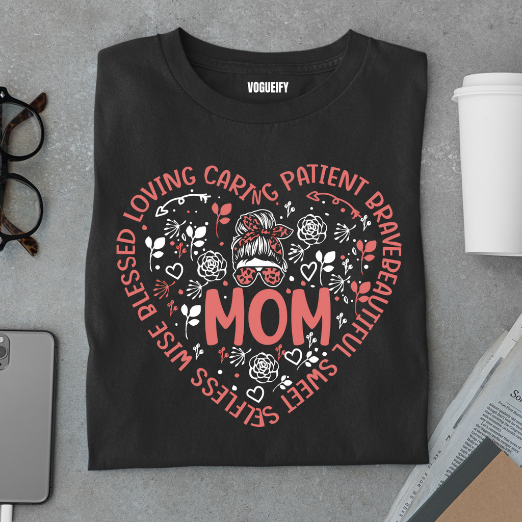 Loving Caring Patient Mom Tee