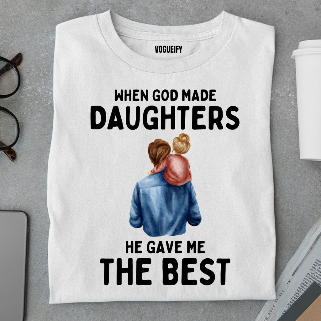 God Gave Me Best Daughter Tee