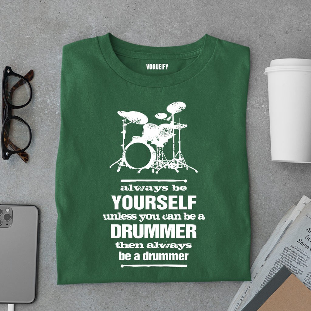 Always Be a Drummer Tee