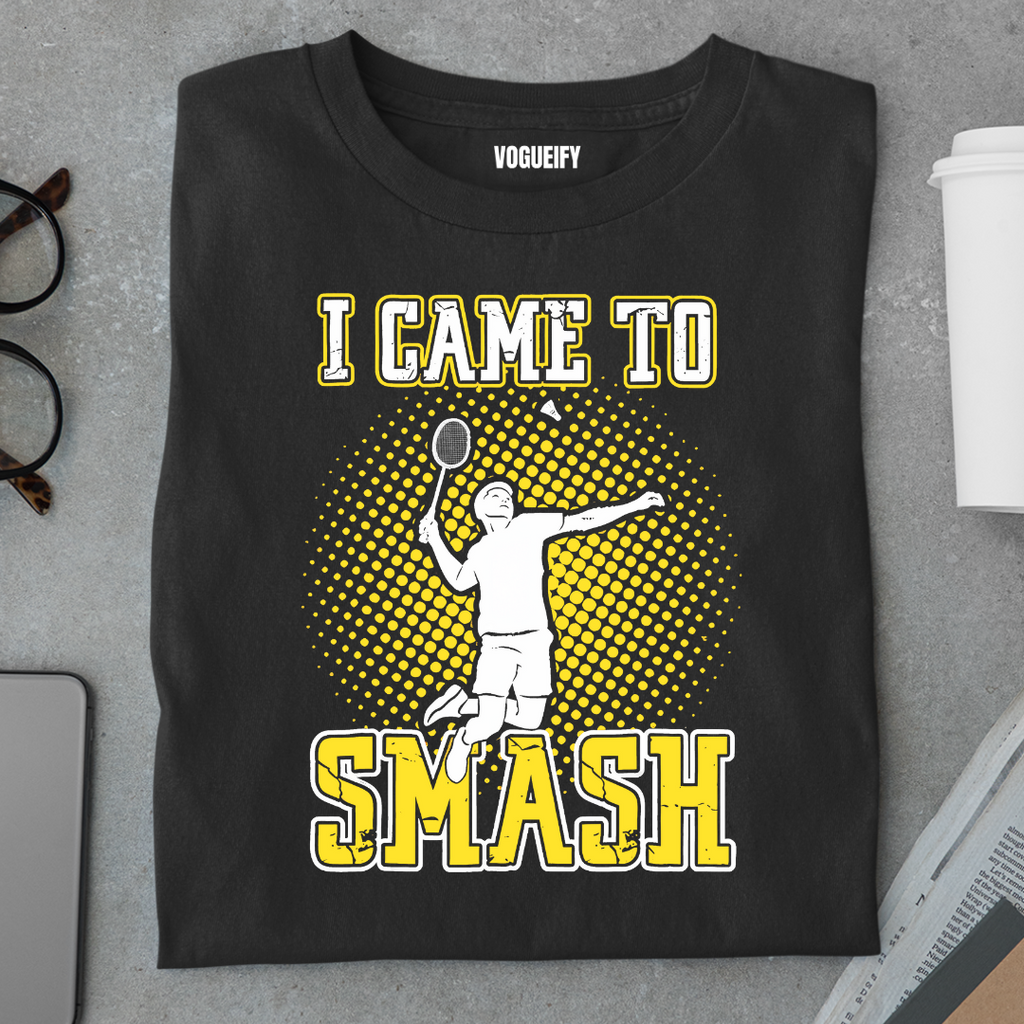 Came to Smash Tee