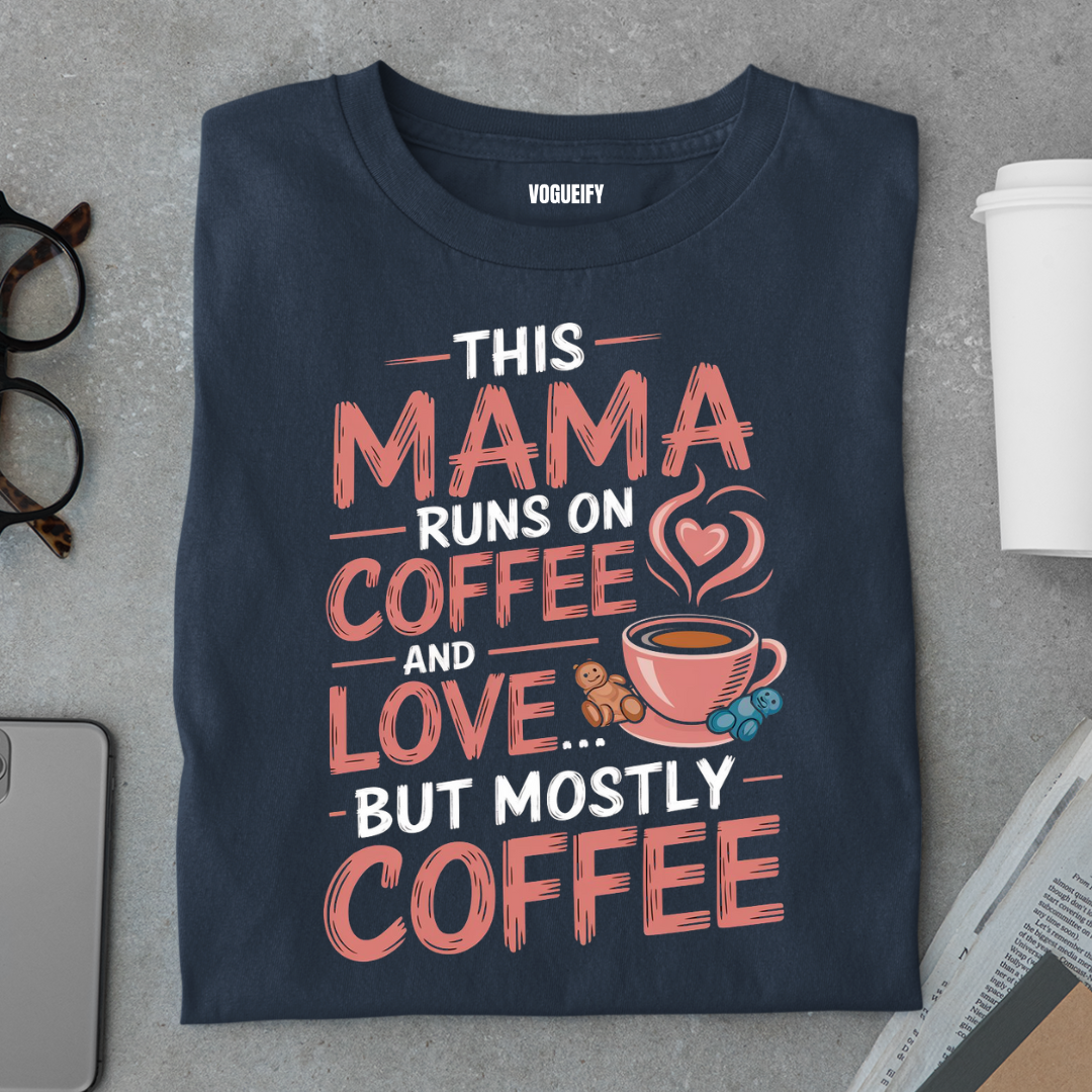 Mama Loves Coffee Tee