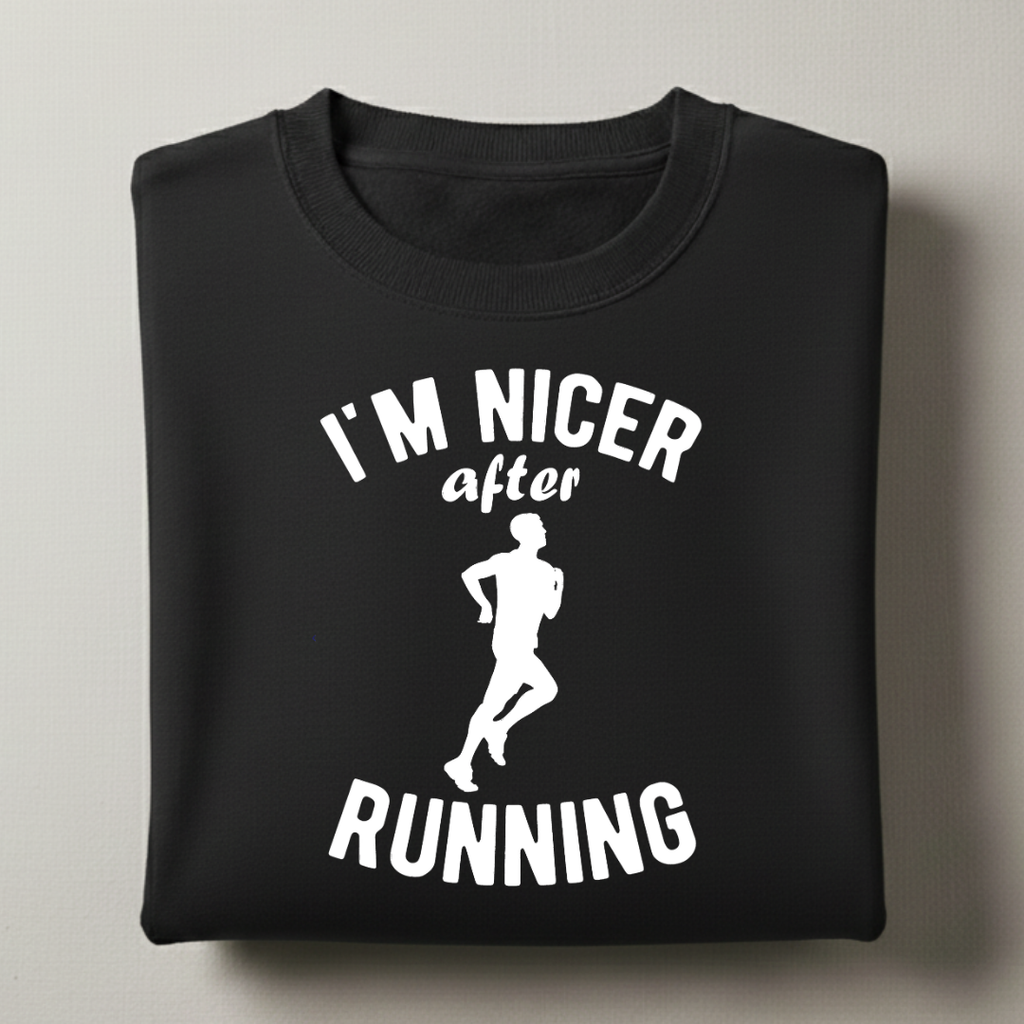 Nicer After Running Sweatshirt