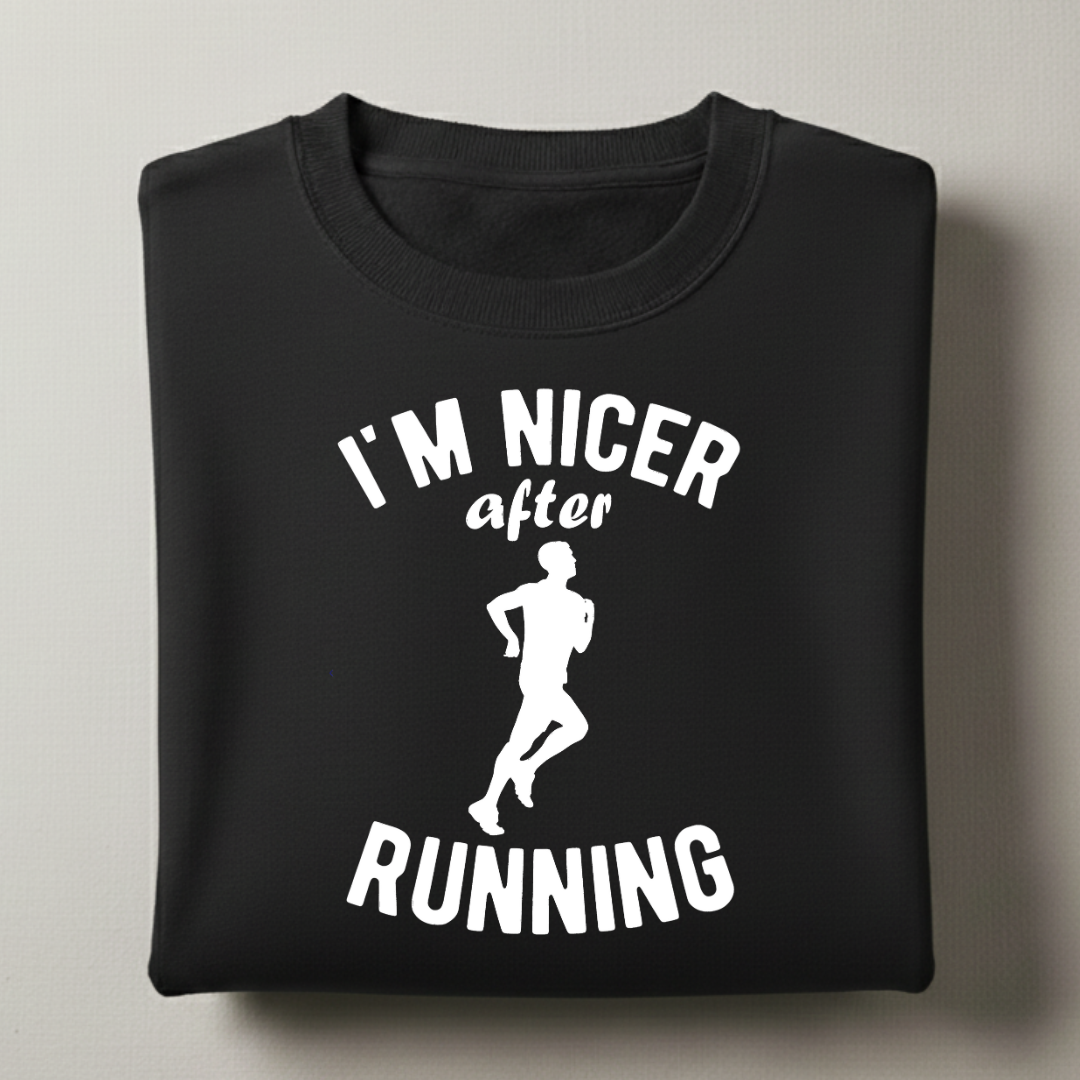 Nicer After Running Sweatshirt
