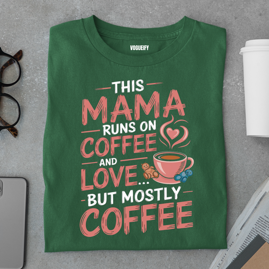 Mama Loves Coffee Tee