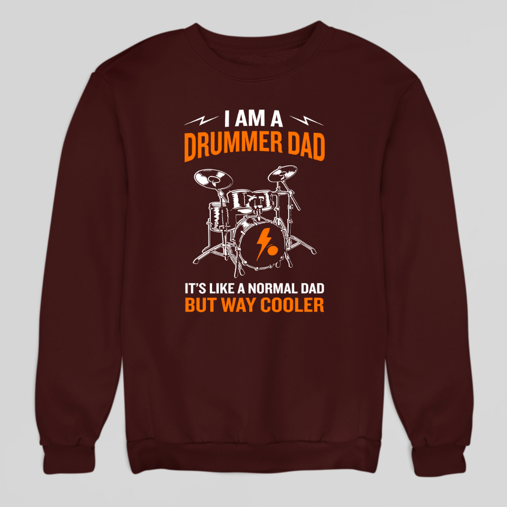 Drummer Dad Sweatshirt