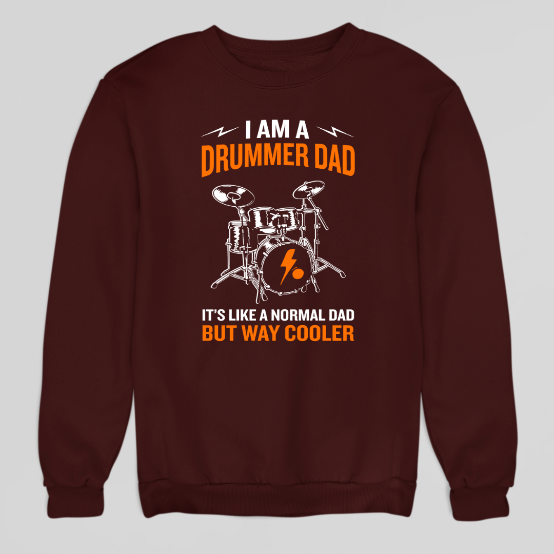 Drummer Dad Sweatshirt