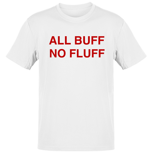 *All Buff - Unisex Regular Fit Tee