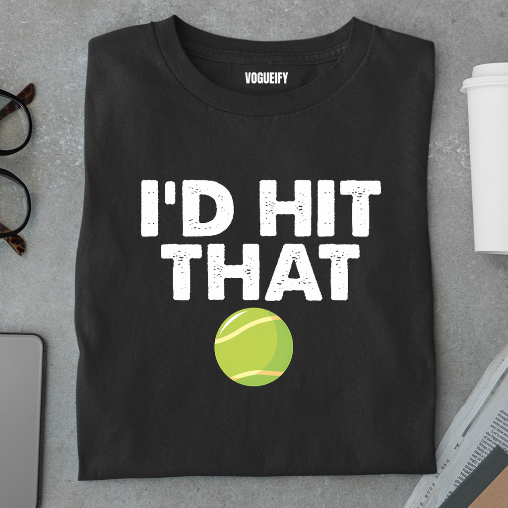 I'd Hit That Tee